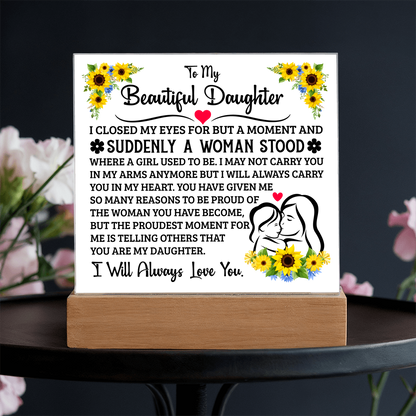 To My Daughter – Acrylic Square